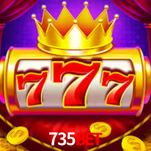 735BET BET